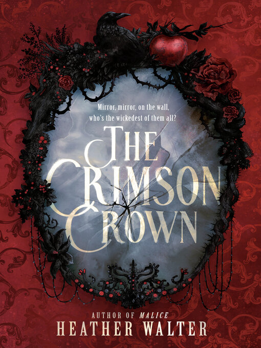 Title details for The Crimson Crown by Heather Walter - Available